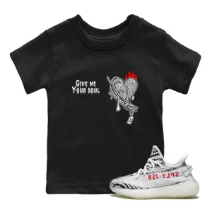 Me SNRT Soul Your - Sneaker Give 350 Best deal Zebra Yeezy Tees Kids All-in-one